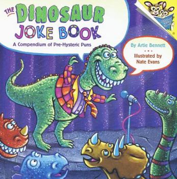 Paperback The Dinosaur Joke Book: A Compendium of Pre-Hysteric Puns Book