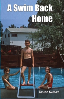 Paperback A Swim Back Home Book