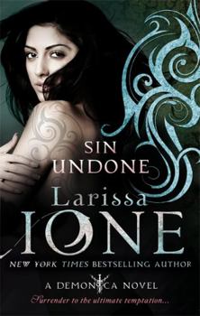 Sin Undone - Book #5 of the Demonica