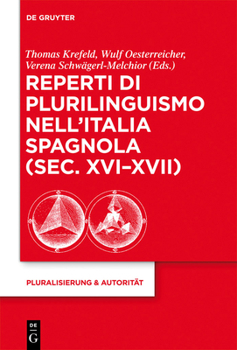 Hardcover Reperti di plurilinguismo nell'Italia spagnola (sec. XVI-XVII) [Italian] Book