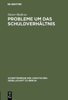 Hardcover Probleme um das Schuldverhältnis [German] Book