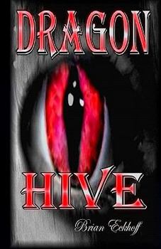 Paperback Dragon Hive: Athena's Tail and Dragon Swarm Book