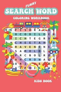 Funny Search Word Coloring Workbook: Word Search Puzzle For Kids Ages 5-8 , Brain games For kids, Funny Kids Puzzles