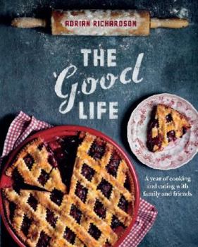 Hardcover The Good Life Book
