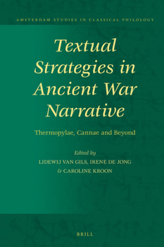 Hardcover Textual Strategies in Ancient War Narrative: Thermopylae, Cannae and Beyond Book