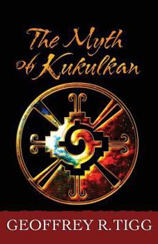 Paperback The Myth of Kukulkan Book