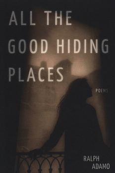 Paperback All the Good Hiding Places Book