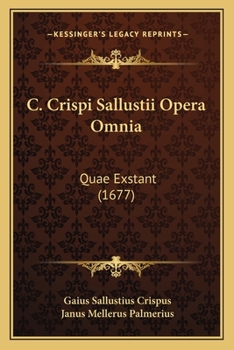 Paperback C. Crispi Sallustii Opera Omnia: Quae Exstant (1677) [Latin] Book