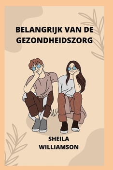 Belangrijk Van de Gezondheidszorg