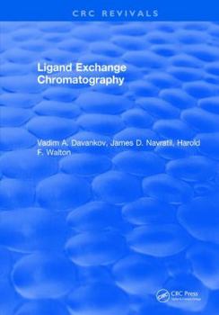 Hardcover Ligand Exchange Chromatography Book