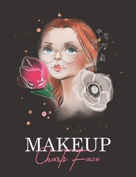 Paperback Makeup Charts Face: Face Charts for Makeup Artists Blank - 8.5" X 11" 110 Pages Book