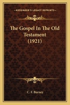 Paperback The Gospel In The Old Testament (1921) Book