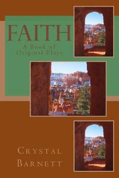 Paperback Faith: A Book of Original Plays Book