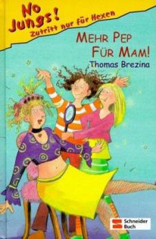 Hardcover No Jungs!, Mehr Pep für Mum! [German] Book