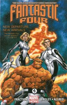 Paperback Fantastic Four, Volume 1: New Departure, New Arrivals Book