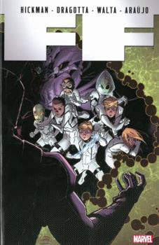 FF, Volume 4 - Book #8 of the Jonathan Hickman's Fantastic Four Reading Order #0