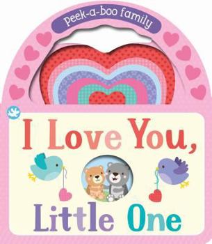 Board book I Love You, Little One: Peek-A-Boo Family Book