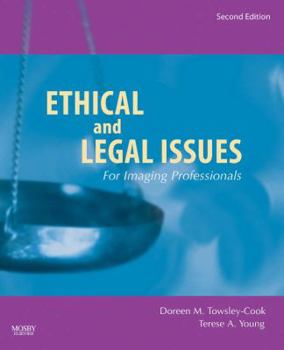 Paperback Ethical and Legal Issues for Imaging Professionals Book