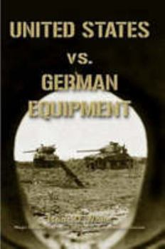 Paperback United States Vs. German Equipment Book