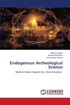 Paperback Endogenous Archeological Science Book