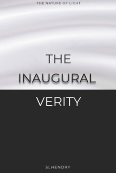 Paperback The Inaugural Verity: The Nature of Light Book