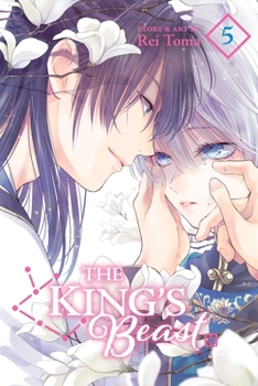 The King's Beast, Vol. 5 - Book #5 of the  [Ou no Kemono] / The King's Beast