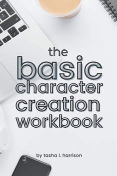 Paperback The Basic Character Creation Workbook Book