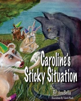 Paperback Caroline's Sticky Situation Book