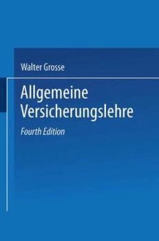 Paperback Allgemeine Versicherungslehre [German] Book
