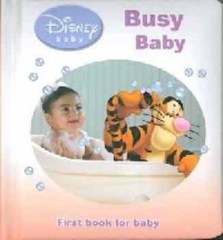 Unknown Binding Busy Baby (Disney Baby) Book