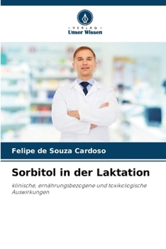 Paperback Sorbitol in der Laktation [German] Book