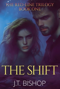 The Shift - Book #1 of the Red-Line