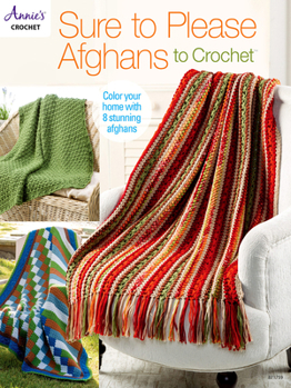 Paperback Sure to Please Afghans to Crochet Book