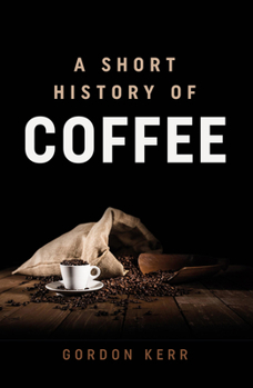 Paperback A Short History of Coffee Book