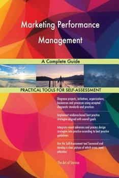 Paperback Marketing Performance Management A Complete Guide Book
