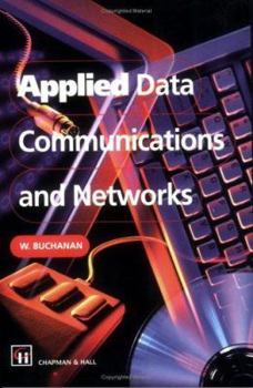 Hardcover Applied Data Communications and Networks Book