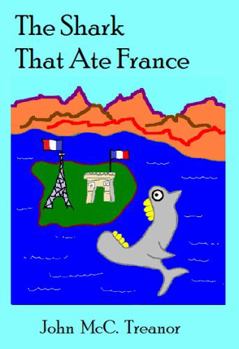 Paperback The Shark That Ate France Book