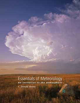Paperback Workbook with Study Guide for Ahrens' Essentials of Meteorology: An Invitation to the Atmosphere, 7th Book