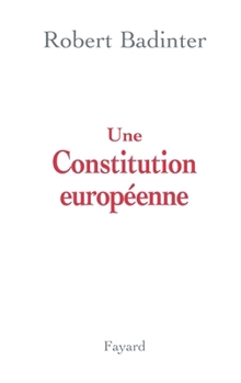 Paperback Une Constitution européenne [French] Book