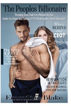 Paperback The Peoples Billionaire: Across Lifetimes, Two Souls Reunite: A Billionaire Princess Romance Book