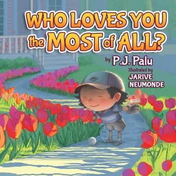 Paperback Who Loves You the Most of All? Book