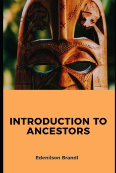 Paperback Introduction to Ancestors Book