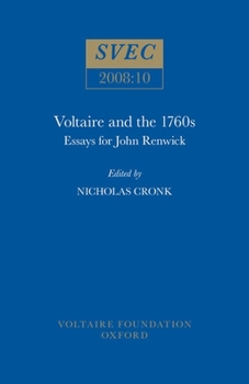 Paperback Voltaire and the 1760s: Essays for John Renwick Book