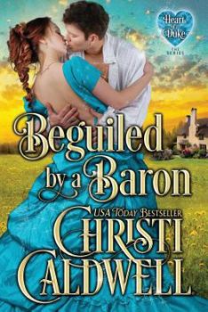 Paperback Beguiled by a Baron Book