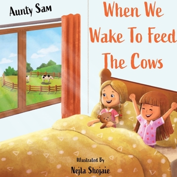 Paperback When we wake to feed the cows Book