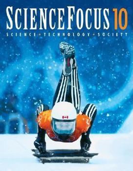 Hardcover Sciencefocus 10: Science, Technology, Society Book