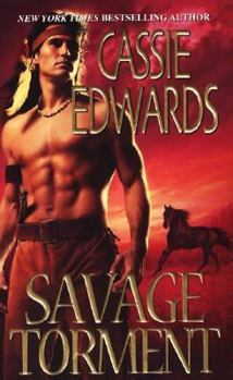 Savage Torment - Book #4 of the Chippewa