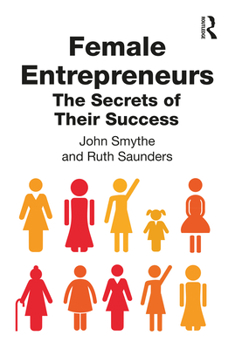 Hardcover Female Entrepreneurs: The Secrets of Their Success Book