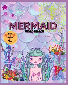 Paperback Mermaid Words Search: Ages 7+ Book