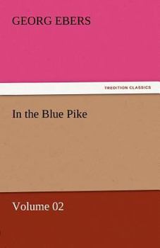 Paperback In the Blue Pike - Volume 02 Book